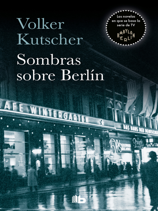 Title details for Sombras sobre Berlín by Volker Kutscher - Available